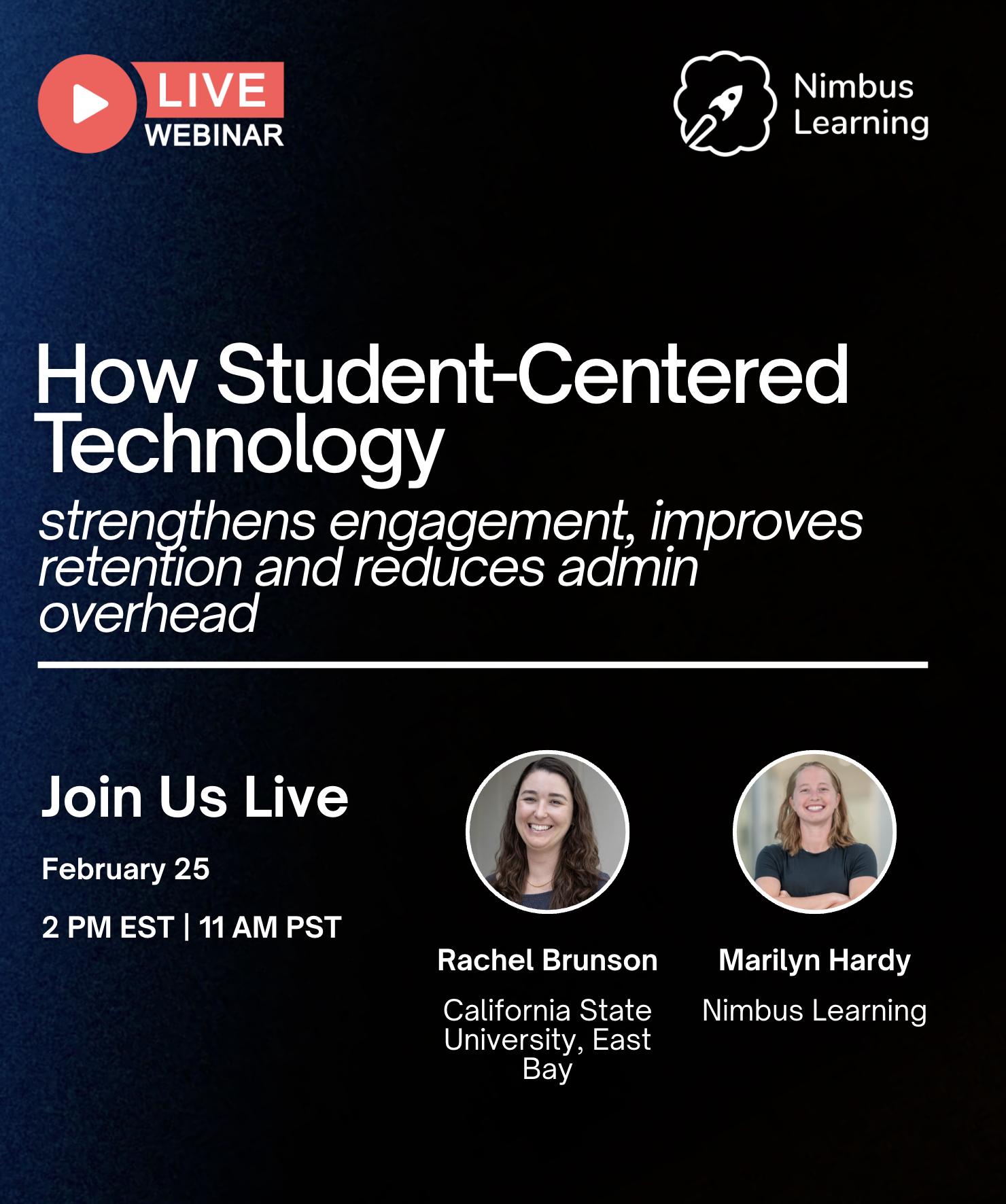 Affiche en anglais du webinaire sur la technologie centrée sur les étudiants, avec Rachel Brunson et Marilyn Hardy